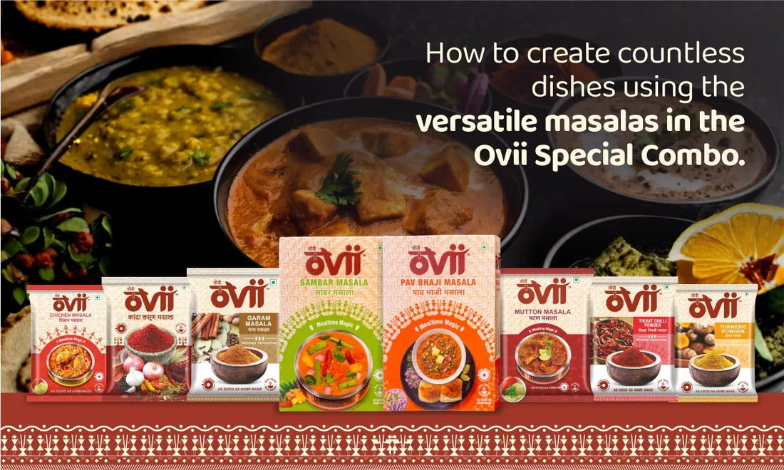 How to create countless dishes using the versatile masalas in the Ovii Special Combo.