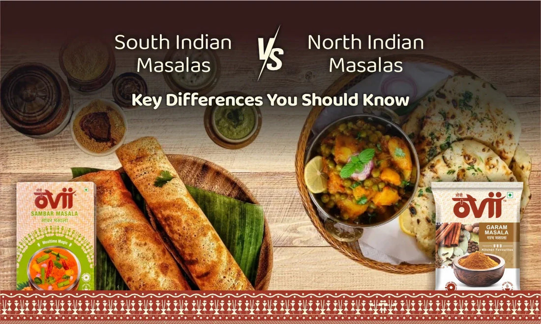 South Indian vs North Indian Masalas: Key Differences You Should Know